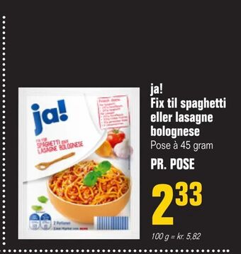 Otto Duborg ja! Fix til spaghetti eller lasagne bolognese tilbud