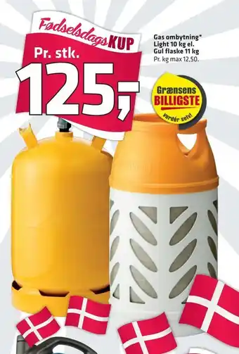 Fleggaard Gas ombytning* Light 10 kg el. Gul flaske 11 kg tilbud