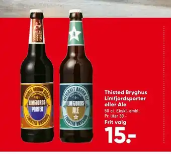 Thisted Bryghus Limfjordsporter eller Ale