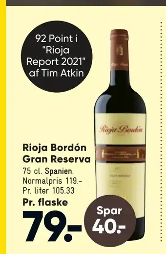 Bilka Rioja Bordón Gran Reserva tilbud