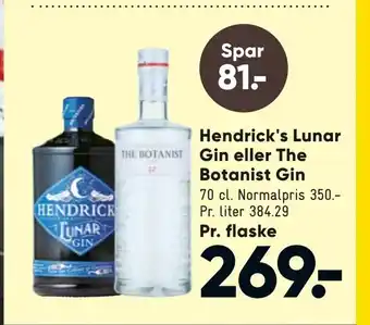 Bilka Hendrick's Lunar Gin eller The Botanist Gin tilbud