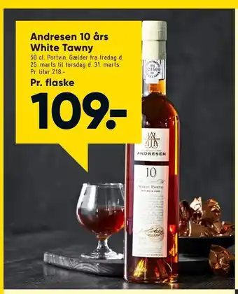 Bilka Andresen 10 års White Tawny tilbud