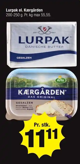 Calle Lurpak el. Kærgården tilbud