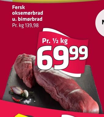Fleggaard Fersk oksemørbrad u. bimørbrad tilbud