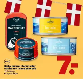 Netto Sæby makrel i tomat eller Navito tun i vand eller olie tilbud