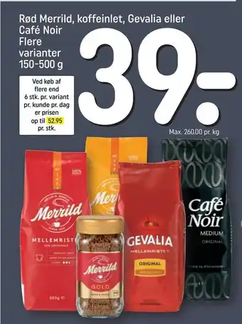 REMA 1000 Rød Merrild, koffeinlet, Gevalia eller Café Noir tilbud