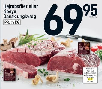 REMA 1000 Højrebsfilet eller ribeye Dansk ungkvæg tilbud