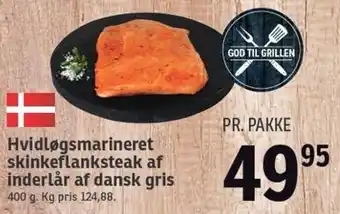 SPAR Hvidløgsmarineret Skinkeflanksteak Af Inderlår Af Dansk Gris 400 g tilbud