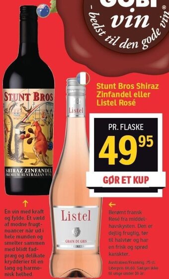 SPAR Stunt Bros Shiraz Zinfandel Eller Listel Rosé tilbud
