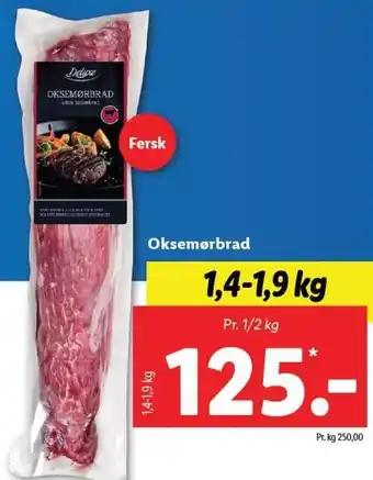 Lidl Oksemørbrad 1,4-,1,9 kg tilbud