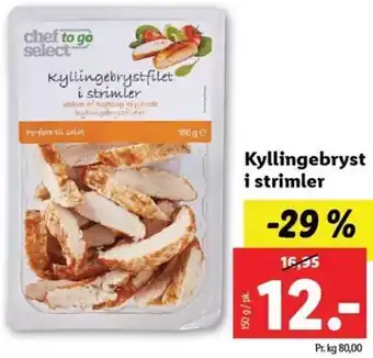Lidl Kyllingebryst i Strimler 150g tilbud