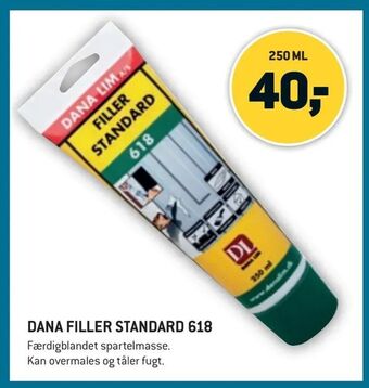 Dana filler standard 618