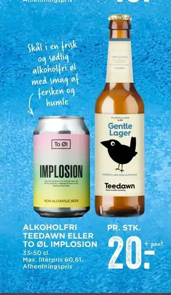 MENY Alkoholfri teedawn eller to øl implosion tilbud