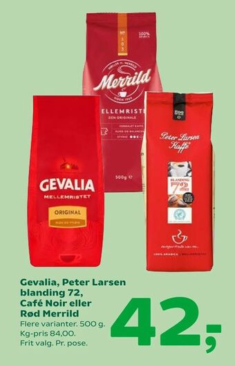 Coop 365 Gevalia, Peter Larsen blanding 72, Café Noir eller Rød Merrild tilbud