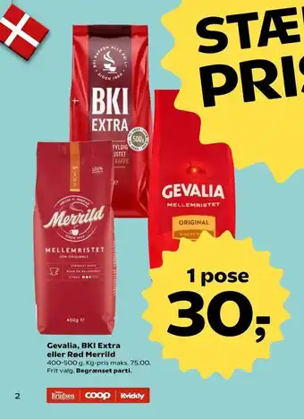 Kvickly Gevalia, BKI Extra eller Rød Merrild tilbud