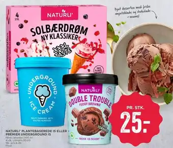 MENY Naturli' plante baserede is eller premier under ground is tilbud