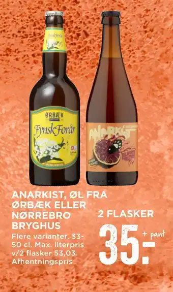MENY Anarkist, øl fra ørbæk eller nørrebro bryghus tilbud