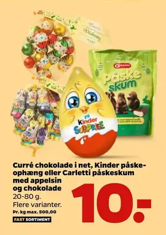 Netto Curré chokolade i net, Kinder påskeophæng eller Carletti påskeskum med appelsin og chokolade tilbud