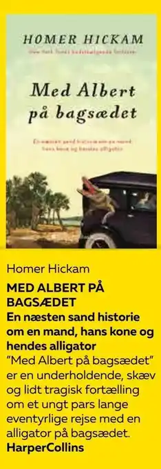 Bog & idé MED ALBERT PÅ BAGSÆDET En næsten sand historie om en mand, hans kone og hendes alligator tilbud