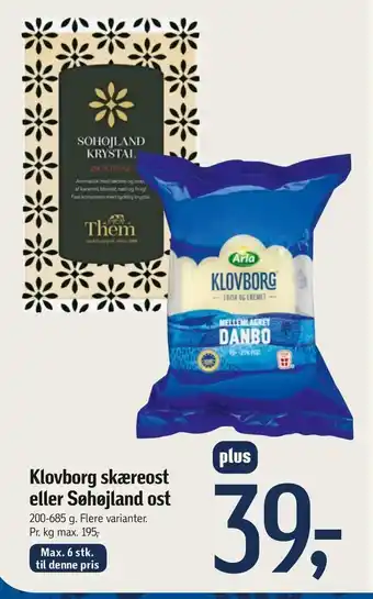 Føtex Klovborg skæreost eller Søhøjland ost tilbud
