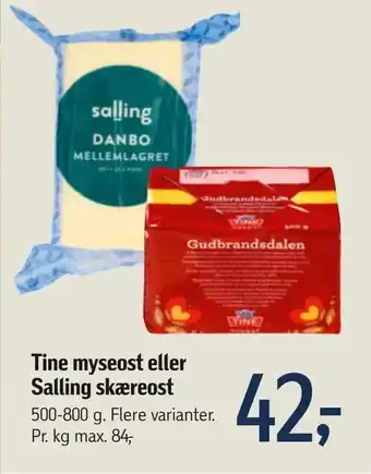 Føtex Tine myseost eller Salling skæreost tilbud
