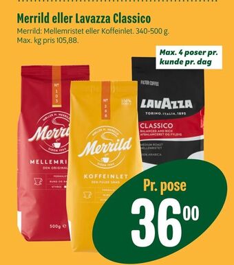 Min Købmand Merrild eller Lavazza Classico tilbud