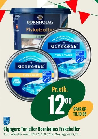 Min Købmand Glyngøre Tun eller Bornholms Fiskeboller tilbud