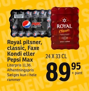 SPAR Royal pilsner, classic, Faxe Kondi eller Pepsi Max tilbud