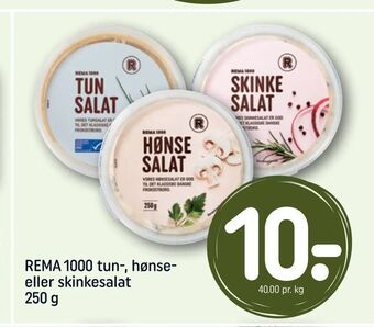 REMA 1000 REMA 1000 tun-, hønse eller skinkesalat tilbud