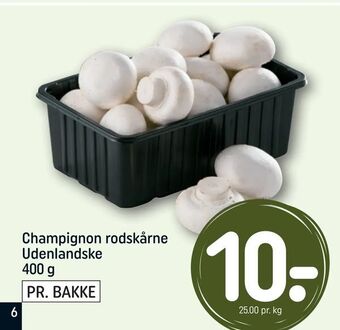 REMA 1000 Champignon rodskårne Udenlandske tilbud