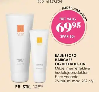 Matas Raunsborg haircare og deo roll-on tilbud