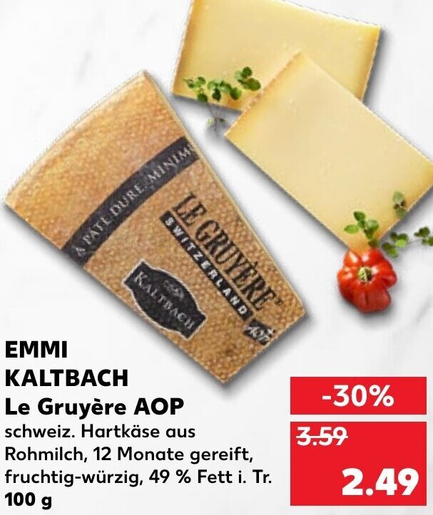 Emmi Kaltbach Le Gruyère AOP 100g tilbud hos Kaufland