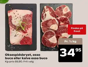 Kvickly Oksespidsbryst, osso buco eller kalve osso buco tilbud