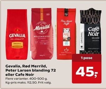 SuperBrugsen Gevalia, Rød Merrild, Peter Larsen blanding 72 eller Cafe Noir tilbud