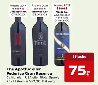 SuperBrugsen The Apothic eller Federico Gran Reserva tilbud