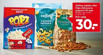 Bilka Salling nødder eller Popz mikroovns popcorn 10-pak tilbud