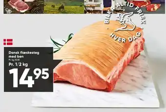 Bilka Dansk flæskesteg med ben tilbud