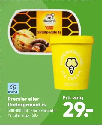 Bilka Premier eller Underground is tilbud