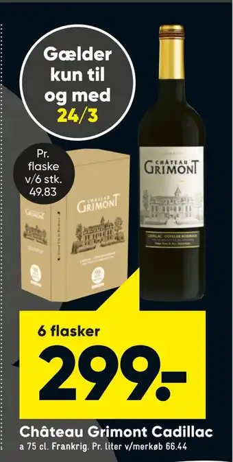Bilka Château Grimont Cadillac tilbud