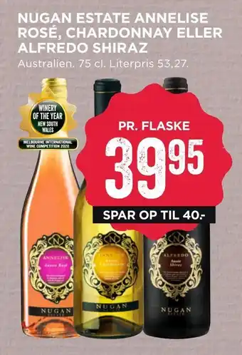 MENY Nugan estate annelise rosé, chardonnay eller alfredo shiraz tilbud
