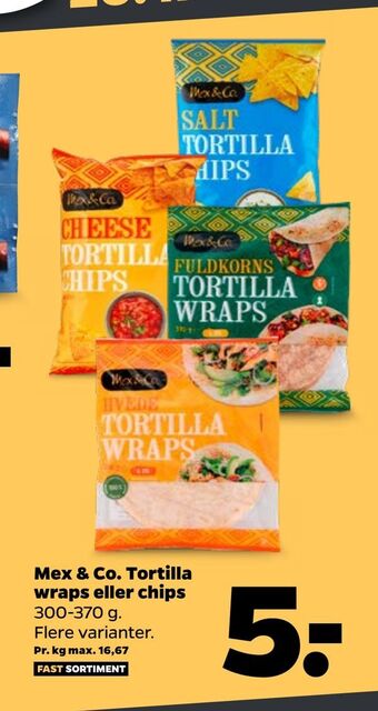 Netto Mex & Co. Tortilla wraps eller chips tilbud