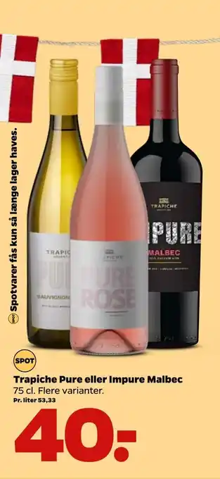 Netto Trapiche Pure eller Impure Malbec tilbud