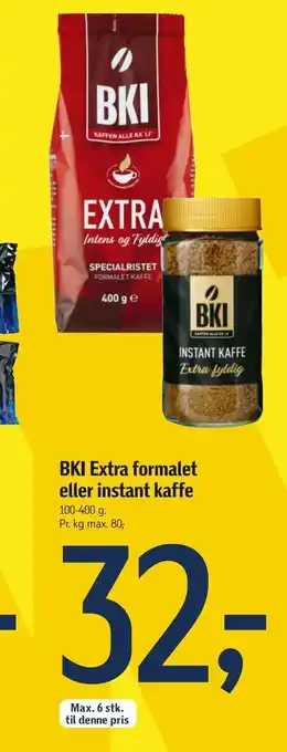 Føtex BKI Extra formalet eller instant kaffe tilbud