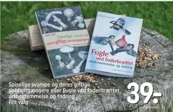 REMA 1000 Spiselige svampe og deres giftige dobbeltgængere eller Fugle ved foderbrættet, artbestemmelse og fodring tilbud