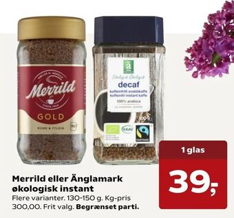 Kvickly Merrild eller Änglamark økologisk instant tilbud