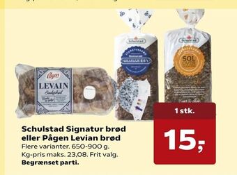 Kvickly Schulstad Signatur brød eller Pågen Levian brød tilbud