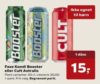 Kvickly Faxe Kondi Booster eller Cult Astralis tilbud