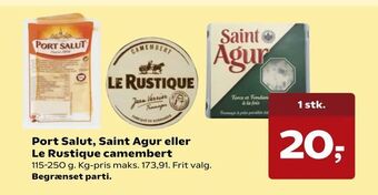 SuperBrugsen Port Salut, Saint Agur eller Le Rustique camembert tilbud