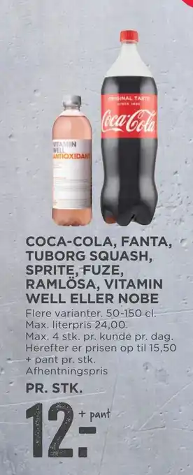 MENY Coca-cola, fanta, tuborg squash, sprite, fuze, ramlösa, vitamin well eller nobe tilbud