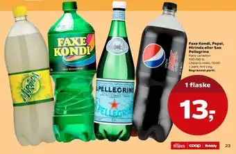 Kvickly Faxe Kondi, Pepsi, Mirinda eller San Pellegrino tilbud